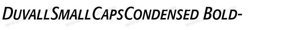 DuvallSmallCapsCondensed Bold字体转换